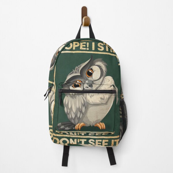 Item preview, NOPE I STILL DONT SEE IT owl lover designed and sold by SaoirseNeid.