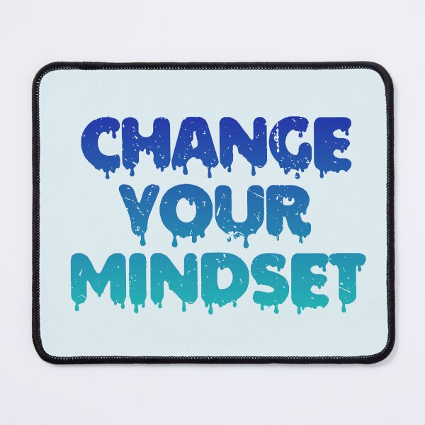 Item preview, Change Your Mindset designed and sold by Organized Chaos Designs.