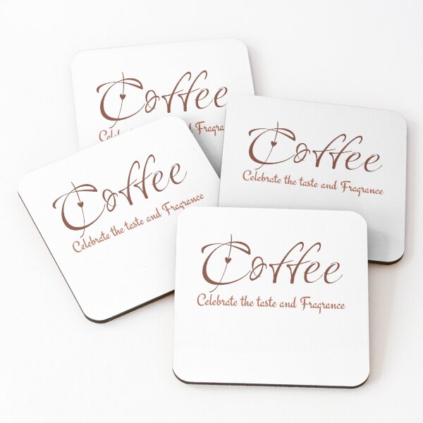 Item preview, Coffee Celebrate the taste and Fragrance designed and sold by ActRightToday.
