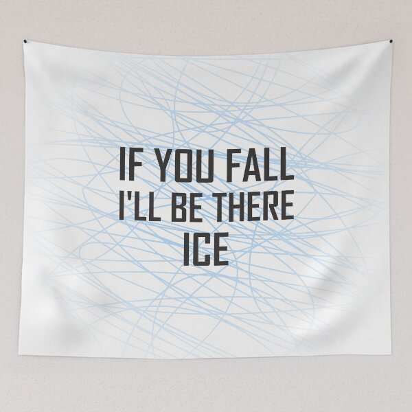 Item preview, If You Fall I I'll Be There. Ice designed and sold by ProfiTrollka.