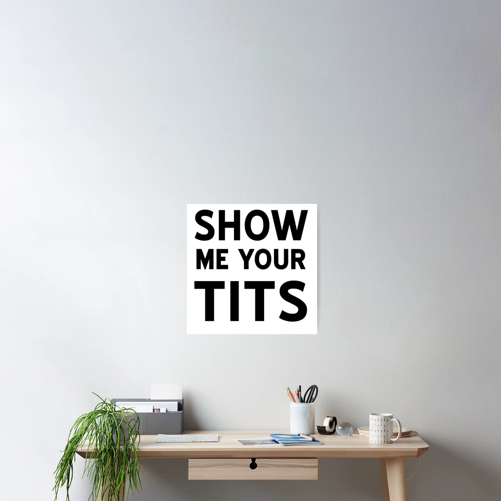 Show me your tits