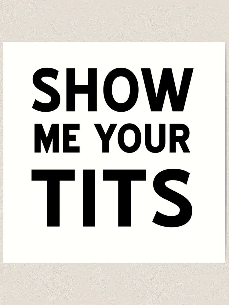 Show Me Your Tits Pins