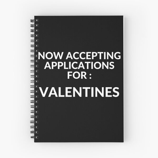 Item preview, Accepting Application for Valentines Black 002 designed and sold by unclejab.
