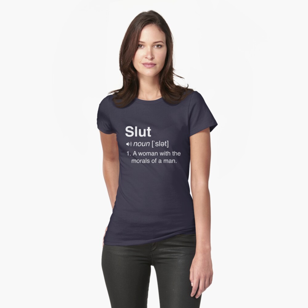 Funny Slut Definition Womens T Shirt By Bawdy Redbubble 1660
