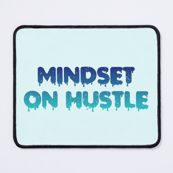 Item preview, Mindset On Hustle designed and sold by Organized Chaos Designs.
