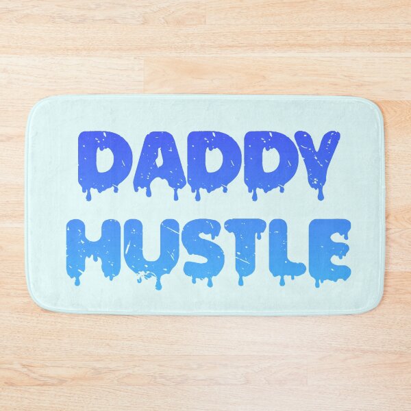 Item preview, Daddy Hustle designed and sold by Organized Chaos Designs.