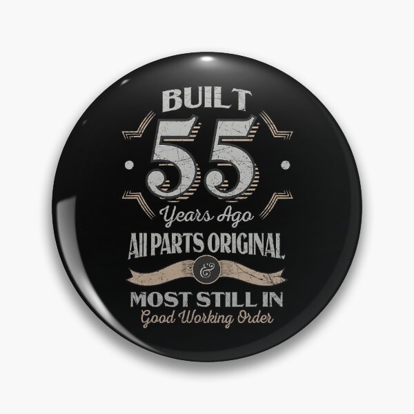 Item preview, 55th Birthday 55 Years Old Vintage All Parts Original T-Shirt designed and sold by EdwardsBaron.
