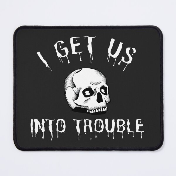 Item preview, I Get Us Into Trouble #n70 designed and sold by KyungFloresSZ.