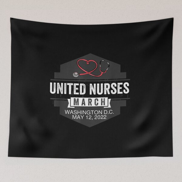 Item preview, United Nurses March Safe Nurse Patient Ratios May 12 2022 designed and sold by DusyaIlyinishna.