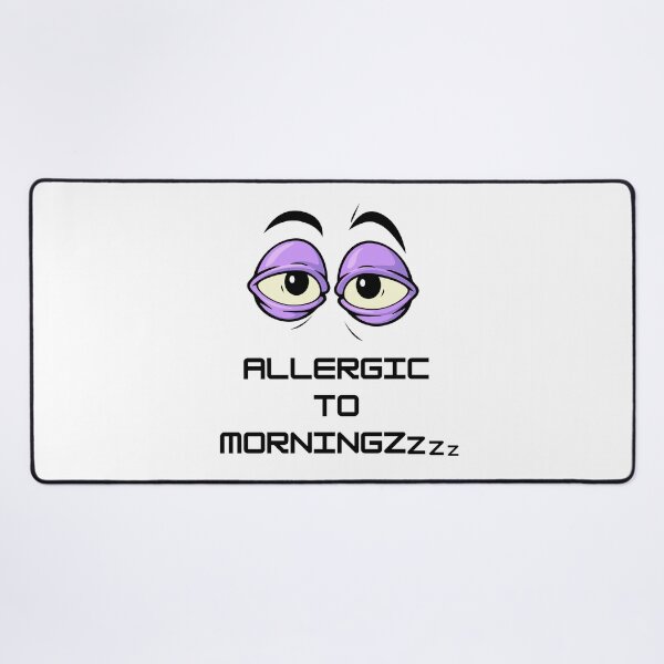 Item preview, Allergic To Mornings designed and sold by LiToDesignCo.