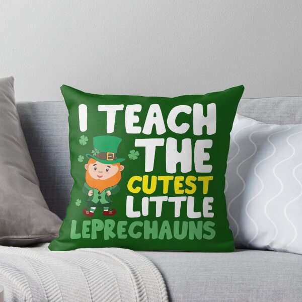 Item preview, Teacher I Teach The Cutest Little Leprechauns St Patricks Day school cute  designed and sold by alenaz.