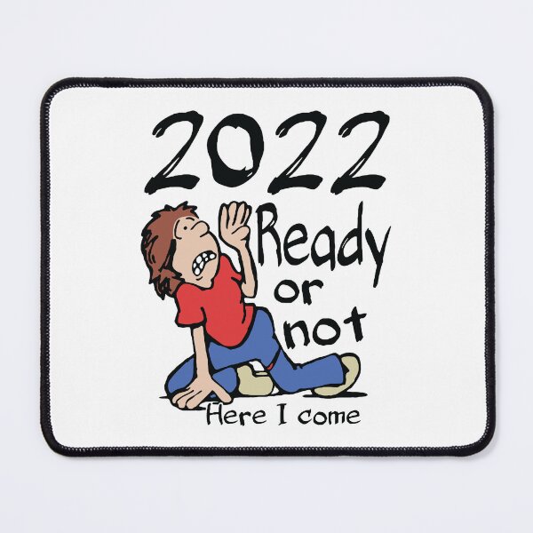 Item preview, 2022 Ready or Not Here I Come designed and sold by Hijsgdh45sg.