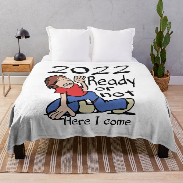 Item preview, 2022 Ready or Not Here I Come designed and sold by Hijsgdh45sg.