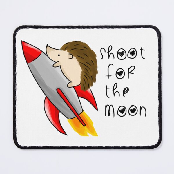 Artikelvorschau, Schießen Sie für den Mond entworfen und verkauft von Hedgehog  Creations.