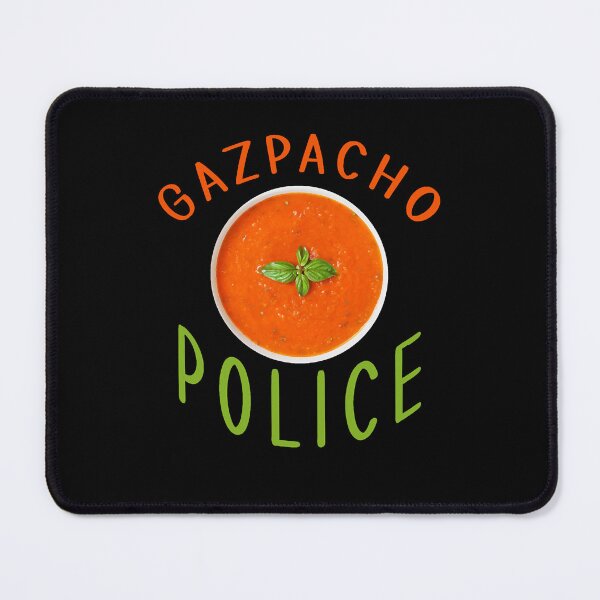 Item preview, Gazpacho Police designed and sold by TonieHayes.