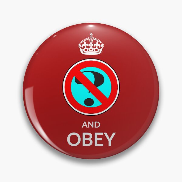 Item preview, Ask no questions and obey - keep calm - resist designed and sold by Apikoedesign.