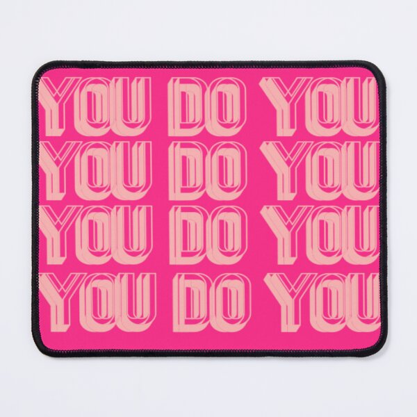 Item preview, "You Do You" | Typography Hot Pink Millennial Vibes designed and sold by BossyCatHome.