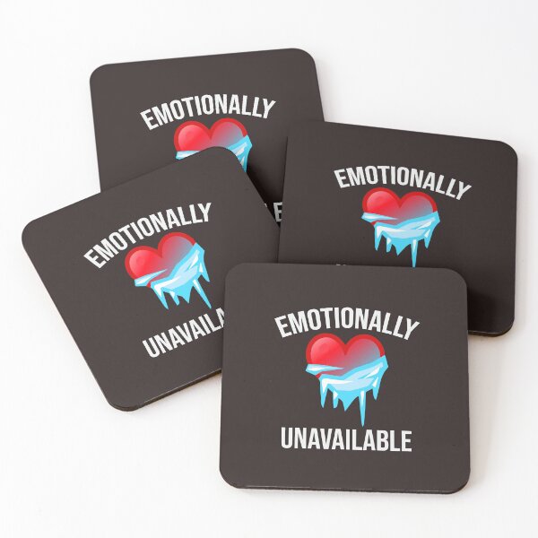 Item preview, Emotionally Unavailable designed and sold by BFI.