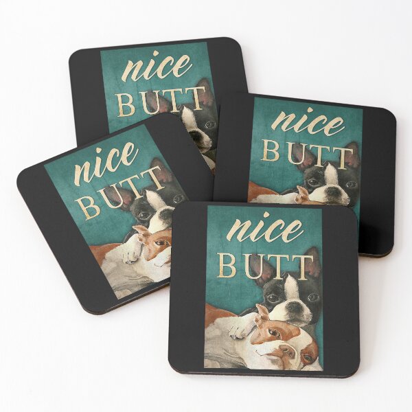 Item preview, Nice Butt Dog lover designed and sold by AleehaZenger.