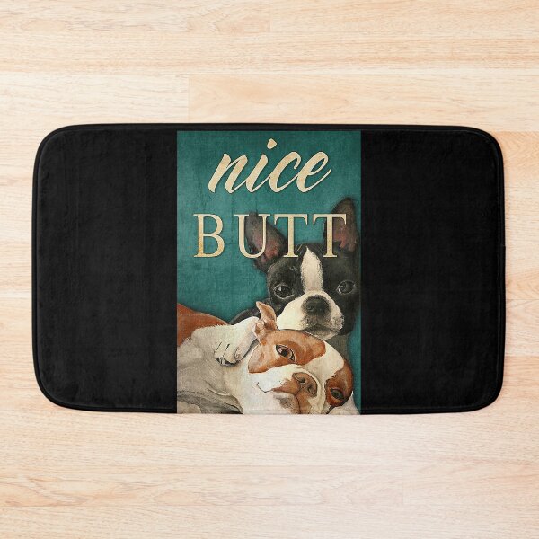 Item preview, Nice Butt Dog lover designed and sold by AleehaZenger.