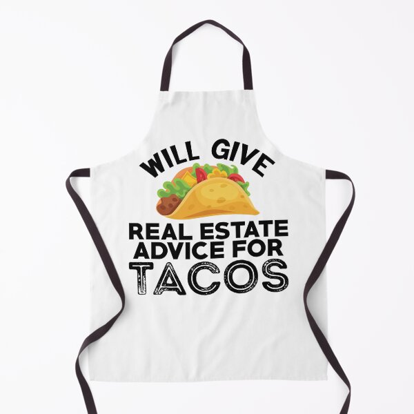Item preview, Will Give Real Estate Advice for Tacos Funny Tacos Food T-Shirt designed and sold by Cooltees4u1.