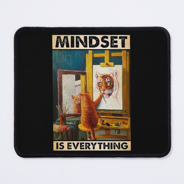 Item preview, Painting cat Mindset is everything designed and sold by KinstleHawa.