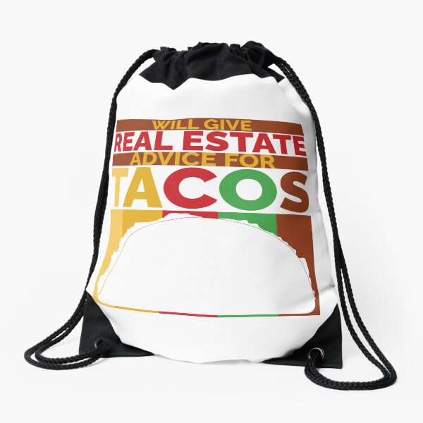 Item preview, Will Give Real Estate Advice For Tacos designed and sold by Styler Design.
