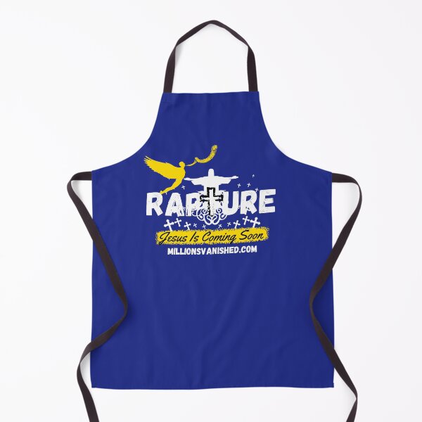 Rapture, Jesus is Coming Soon 2 - Christian Apron