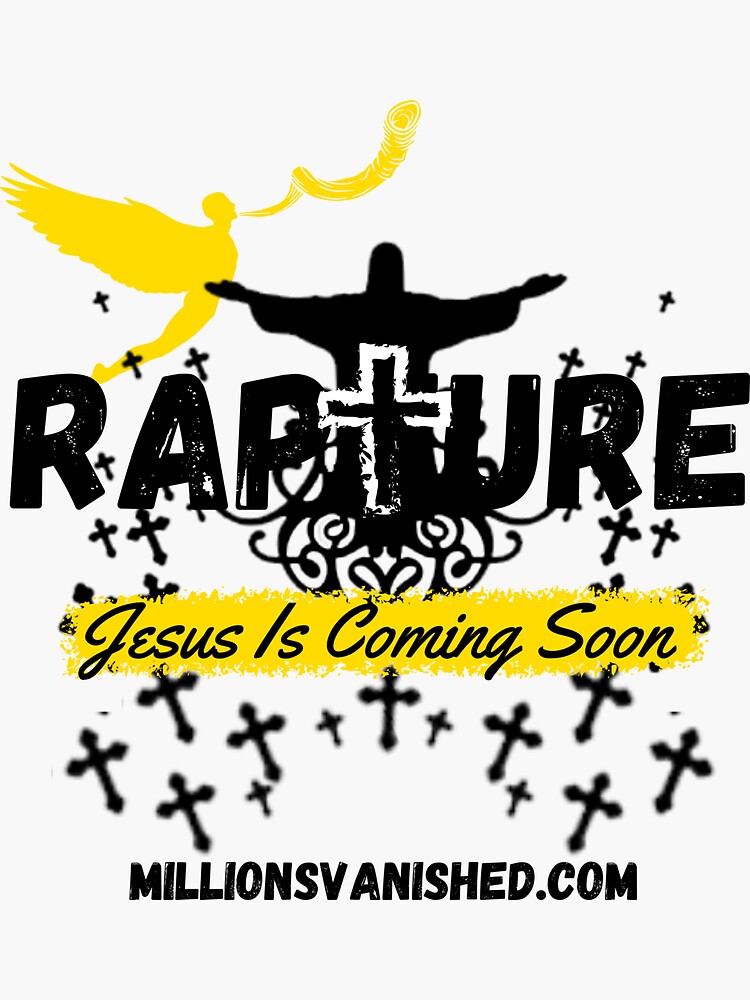 Thumbnail 3 of 3, Sticker, Rapture, Jesus is Coming Soon 2 - Christian designed and sold by 1thes416.