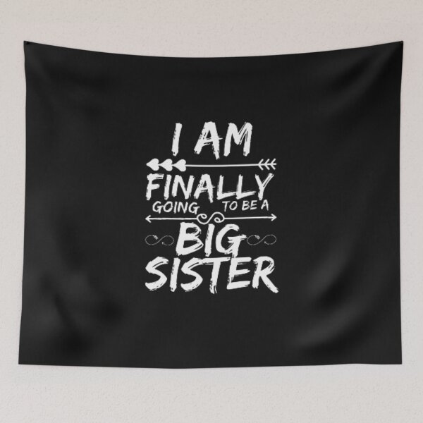 Item preview, ​Older Sister I Am Finally Going To Be A Big Sister designed and sold by anas667.