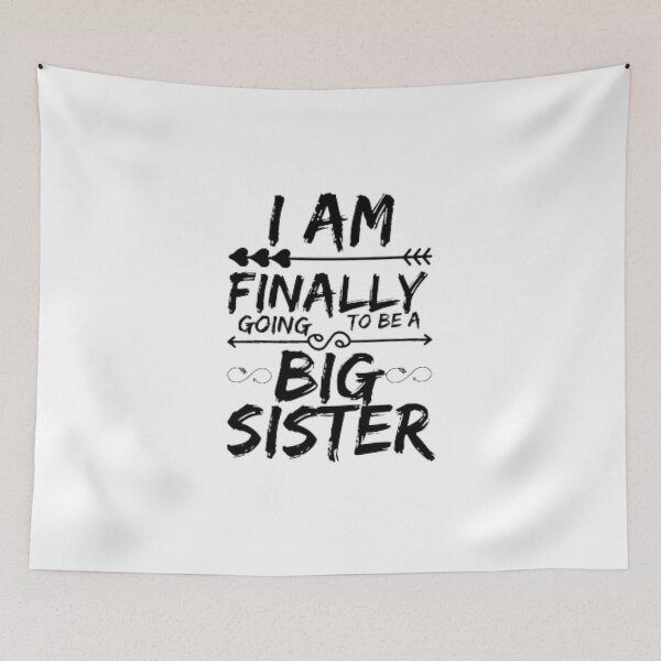 Item preview, ​Older Sister I Am Finally Going To Be A Big Sister designed and sold by anas667.
