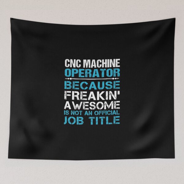 Item preview, Cnc Machine Operator T Shirt - Freaking Awesome Job Gift Item Tee designed and sold by oetate4774.