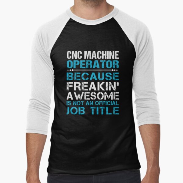 Cnc Machinist Is Not An Official Job Title T Shirt Cnc Machinist Is Not An Official Job Title T Shirt