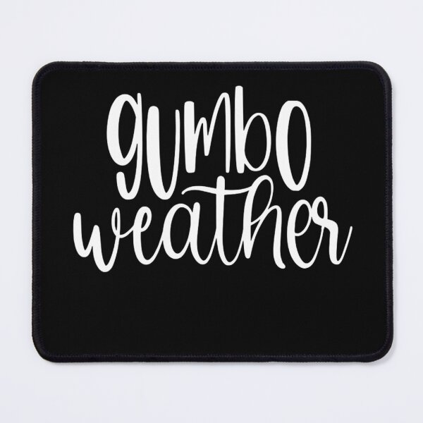 Item preview, Gumbo Weather Season In Louisiana Acadiana Cajun Lifestyle designed and sold by shortfom.