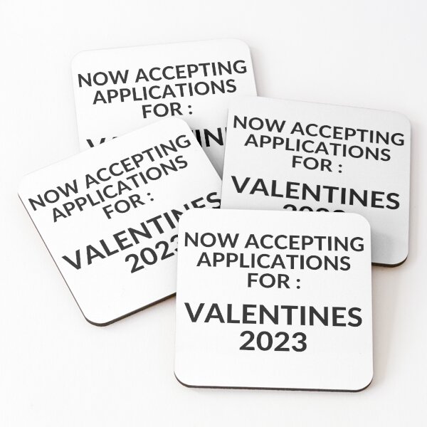 Item preview, Accepting Application for Valentines  White 002 designed and sold by unclejab.
