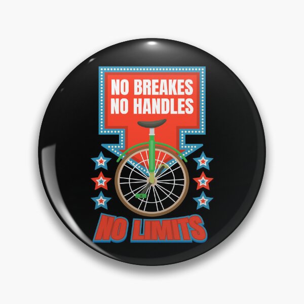 Item preview, No Breakes No Handles Unicycle designed and sold by MooonTees.