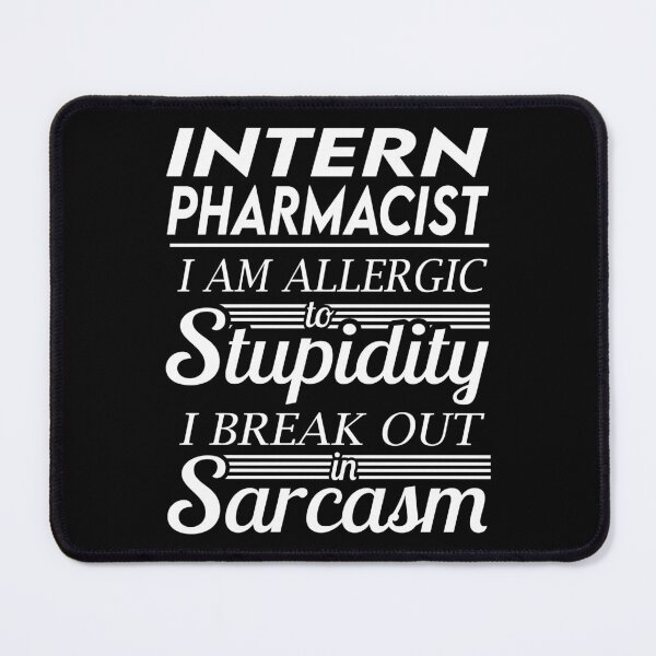Item preview, Intern Pharmacist T Shirt - Sarcasm Job Gift Item Tee designed and sold by alexandraf49.