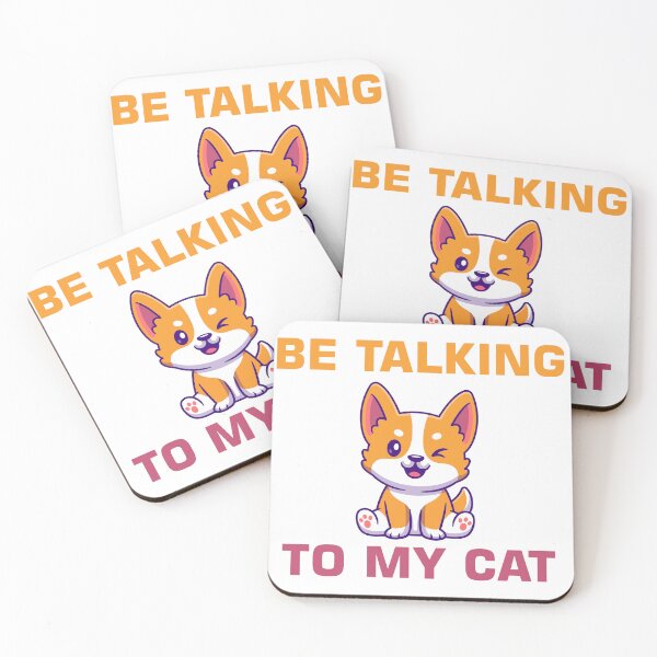 Item preview, I Will Only Be Talking To My Cat Today  designed and sold by Wanc Designs.