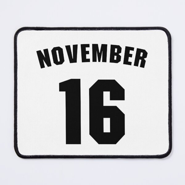 Item preview, Date of birth 16 November birthday gift sport design designed and sold by Panya-Design.