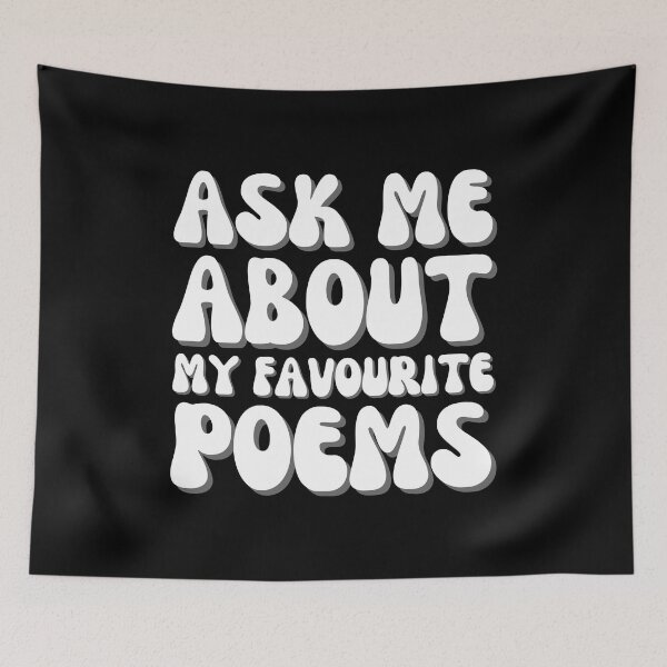 Item preview, Ask Me About My Favourite Poems designed and sold by DAFIN.