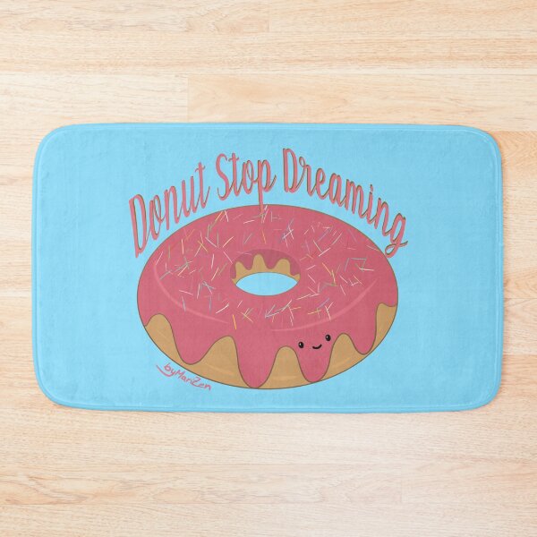 Item preview, Donut stop dreaming Cute Strawberry Donut  designed and sold by byMariZen.