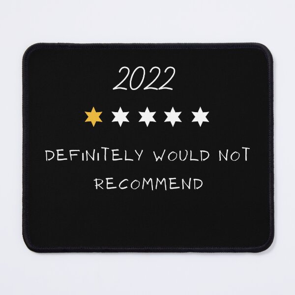 Item preview, Funny 2022 One Star Rating - Definitely Would Not Recommend -  T-Shirt. designed and sold by Hi-Brother.