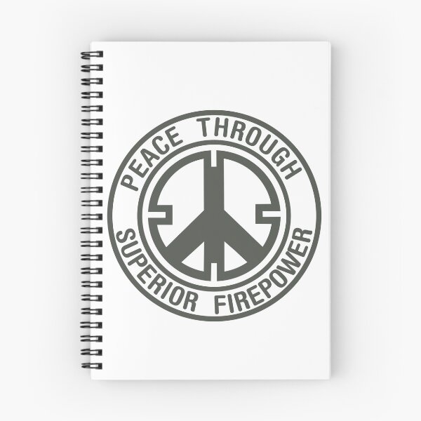Item preview, Peace Through Superior Firepower designed and sold by Hapax.