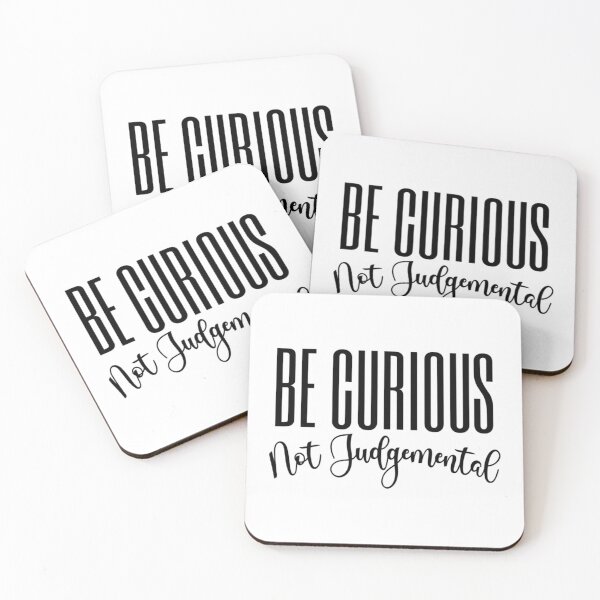 Item preview, Be Curious Not Judgemental, Motivational Gift   designed and sold by northferns.