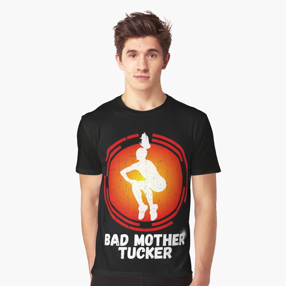 Mother Tucker Shirt 