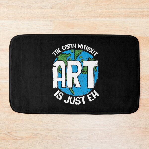 Item preview, The earth without art is just eh designed and sold by StoreRahhal.