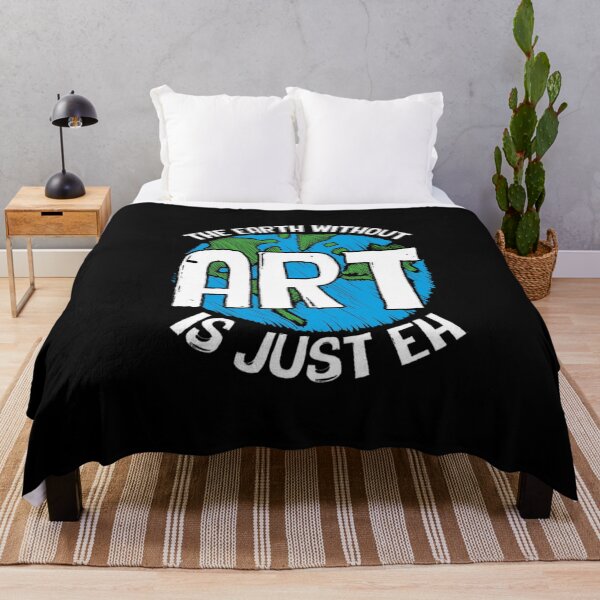 Item preview, The earth without art is just eh designed and sold by StoreRahhal.