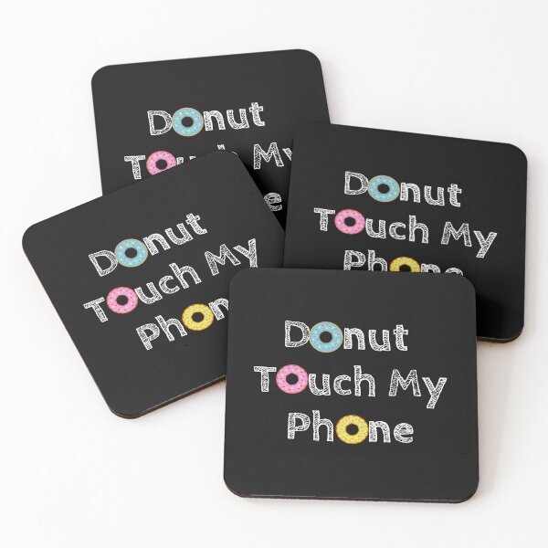 Item preview, Donut Touch My Phone Donut Touch My Phone sweatshirts hoodies designed and sold by Daevely.