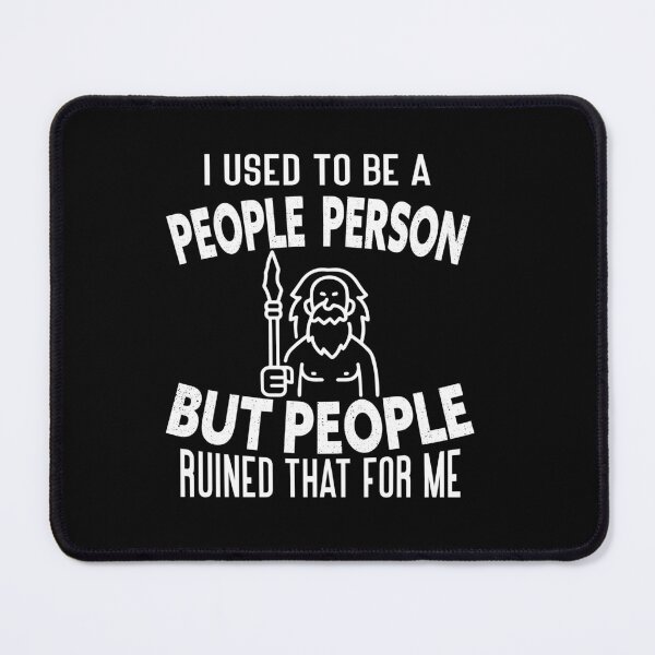 Item preview, Hilarious people person, funny old men saying  designed and sold by Amirebdesign.