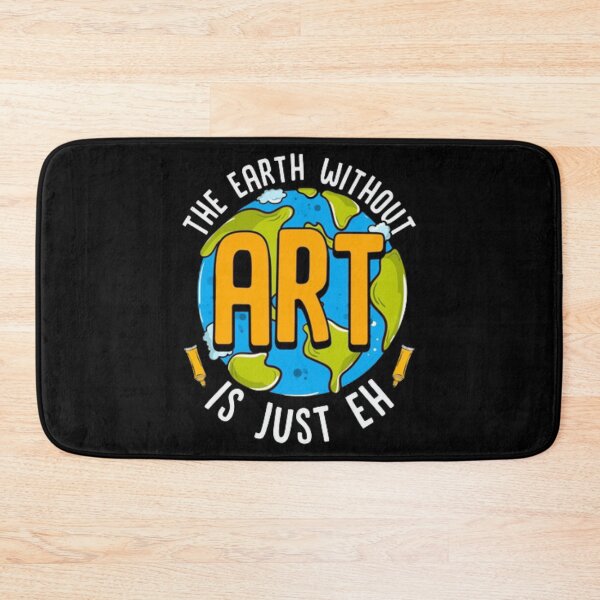 Item preview, The earth without art is just eh designed and sold by StoreRahhal.